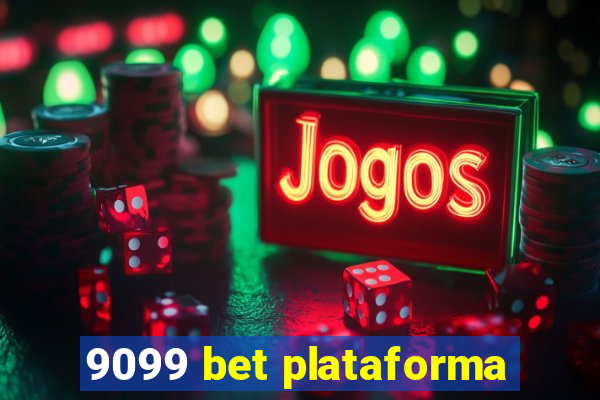 9099 bet plataforma